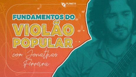 Fundamentos-do-Violão-Popular-com-Jonathas-Ferreira