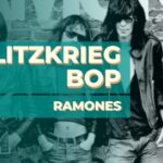 Blitzkrieg Bop – Ramones