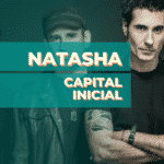 Natasha - Capital Inicial
