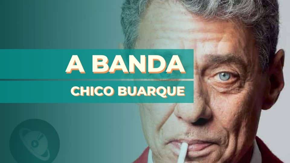 A banda - Chico buarque