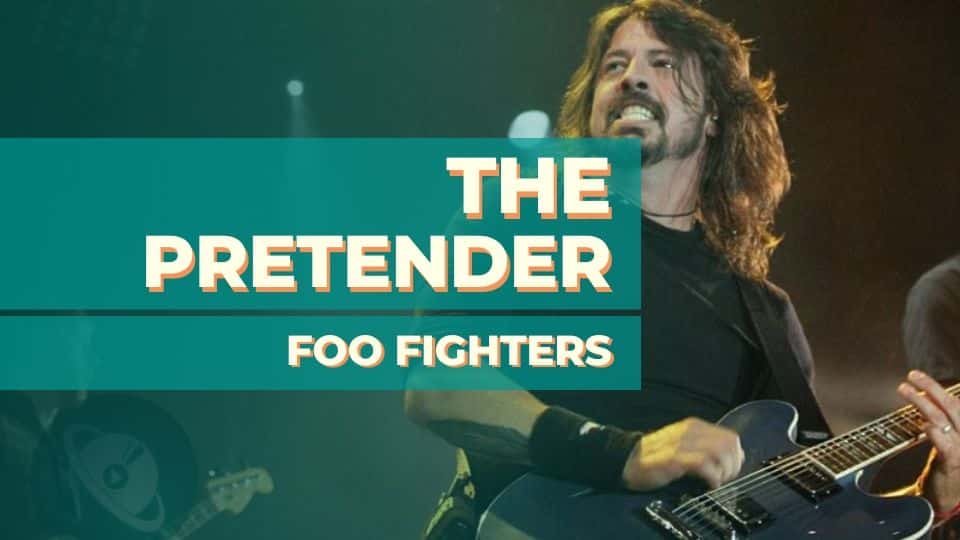 The Pretender – Foo Fighters