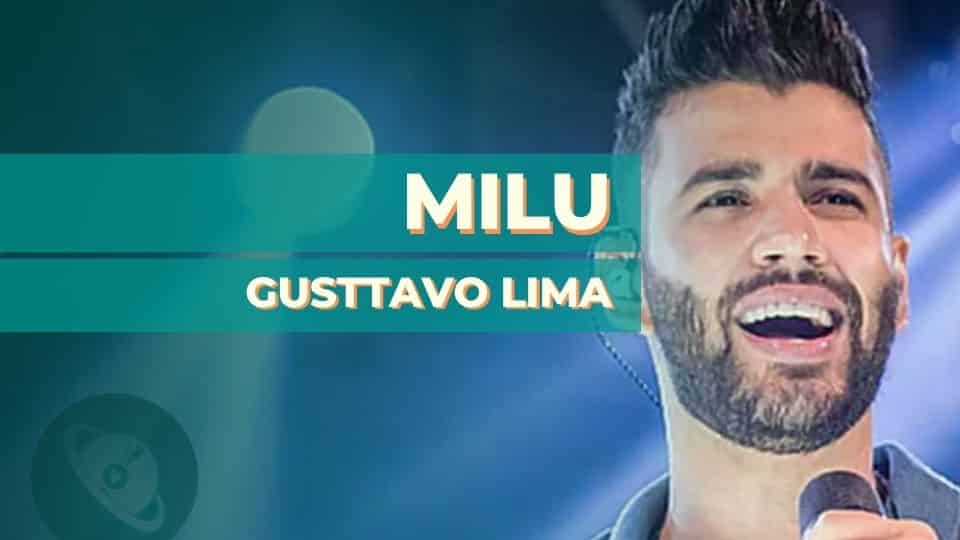 Milu – Gusttavo Lima