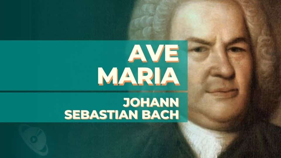 Ave Maria - Johann Sebastian Bach
